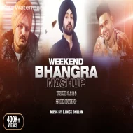 Weekend Bhangra Mashup (21 Min Nonstop)  DJ Nick Dhillon