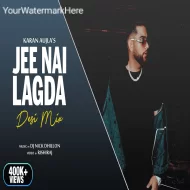 Jee Nai Lagda (Desi Mix)  DJ Nick Dhillon x Karan Aujla