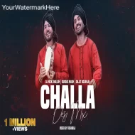 CHALLA (DESI MIX)  DJ NICK DHILLON  GURDAS MAAN x DILJIT DOSANJH