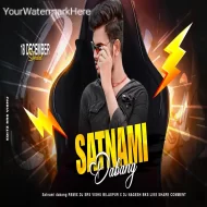 Satnami Dabang - DJ NAGESH BKS