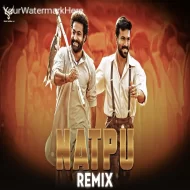 Natpu (Remix) - RRR - Tamil Remix