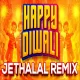 Happy Diwali Jethalal Tapori Mix