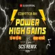 POWER HIGH GAINS MASHUP BY DJ SCS REMIX