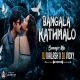 BANGALA KATHMALO  - BENAZIR MIX - DJ KAILASH MBNR DJ VICKY REMIX