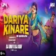 Dariya Kinare Ek Bunglo (Circuit x Tapori Mix) DJ Umi x DJ Ash