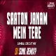 SAATON JANAM MEIN TERE ( SOLAPURI SAMBAL CIRCUIT ) DJ SUNIL REMIXY SOLAPUR