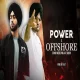 Power X Offshore (Gangsta Mashup)