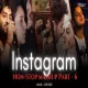 NON STOP INSTAGRAM TRENDING LOVE MASHUP - Part 6