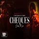 Cheques (Desi Mix)  DJ Nick Dhillon - ft Shubh