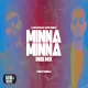 Minna Minna (Desi Mix)  DJ Nick Dhillon