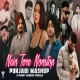 Nain Tere Nonstop Punjabi Mashup - Sunny Hassan