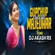 Khale Wo Gupchup Majedaar (Remix) - Dj Akash Rx