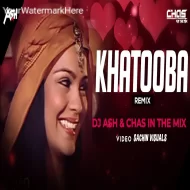 Khatuba (Koshalworld Mix) DJ Ash x Chas In The Mix