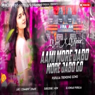 Aami More Jabo More Jabo Go - Dj Kinkar Purulia X Dj Jeet