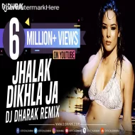 Jhalak Dikhla Ja (ReMix 2k25) DJ Dharak