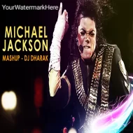 Michael Jackson (Mashup 2k25) DJ Dharak