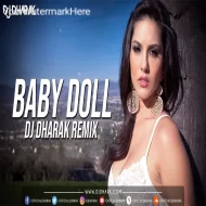 Baby Doll (REMIX 2k25) DJ DHARAK