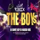 THE BOY - CG DJ REMIX - DJ SUMIT BSP X DJ NAGESH BKS