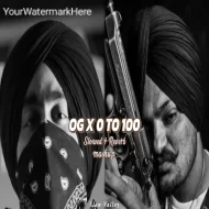 Og X 0 to 100 Mashup (Slowed Reverb) - Sbubh X Sidhu Moose Wala