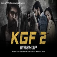 KGF 2.0 ( Mashup Hindi Version ) DJ Dalal London