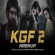 KGF 2.0 ( Mashup Hindi Version ) DJ Dalal London