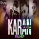 Karan Aulja Mega Mashup 2024 - DJ Dalal London