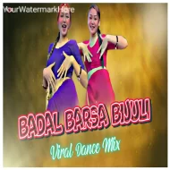 BADAL BARSA BIJULI (TRANCE X DANCE MIX) DJ X BLACK FT. BC BROZ