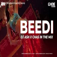 Beedi Jalaile (ReMix 2k25) DJ Ash x Chas In The Mix