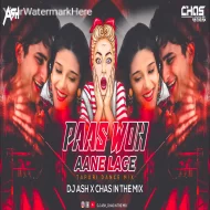 Paas Woh Aane Lage Zara Zara (Tapori Dance Mix 2k25) DJ Ash x Chas In The Mix