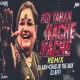 Koi Yahan Nache Nache - DJ Ash x Chas In The Mix