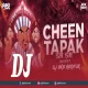 Chin Tapak Dum Dum Remix - Dj Sks Haripur