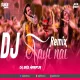 Aayi Nai Remix - Dj Sks Haripur