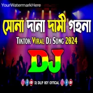 Sona Dana Dami Gohona - Dj Dilip Roy