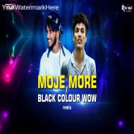 Moje More x Black Colour Wow Remix Dj Rgh x Dj Ravish Abhishek Naik Visuals