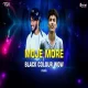 Moje More x Black Colour Wow Remix Dj Rgh x Dj Ravish Abhishek Naik Visuals