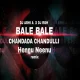 Bale Bale Chandada Chandulli Hennu Neenu Remix DJ ABHI A X DJ RGH