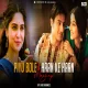 Piyu Bole x Haan Ke Haan Mashup by SiDD iNSANEZ