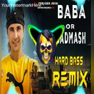 Baba Or Badmash  (Full Vibration Mix) Dj Parveen Saini