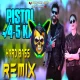 Pistol 4-5 Ka  (Hard Bass Full Vibration Mix) Dj Parveen Saini