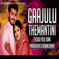 Gaajulu Themantini Penimiti Full Song - BENAZIR MIX - Dj Praveen PG