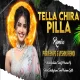 Tella Chira Pilla × (Old Folk Song) Edm Remix - Dj Praveen pg × Vishnu Remix