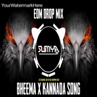 BHEEMA X KANNADA SONG - (EDM DROP MIX) DJ SAHIL SH X DJ SUMYA SD