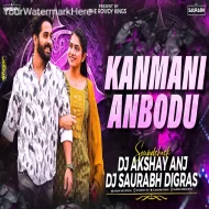 Kanmani Anbodu (High Frequency Sound Check) Dj AKshay ANJ x Saurabh Digras