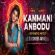 Kanmani Anbodu Kadhalan (Sound Check) - DJ Shubham K ReMix