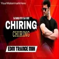 Chiring Chiring (Edm Trance Mix 2k25) Dj Rj Bhadrak