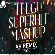 Telgu Superhit Dj Mashup - Dj Ak Remix