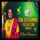 O Na Seethamma - Remix By Dj Rajesh Peddapuram