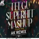 Telgu Superhit Dj Mashup - Dj Ak Remix