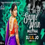 Sapne Mein Milti Hai 160 Circuit Remix DJ LIL JO