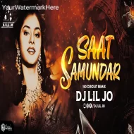 Saat Samunder 150 Circuit Remix DJ LIL JO